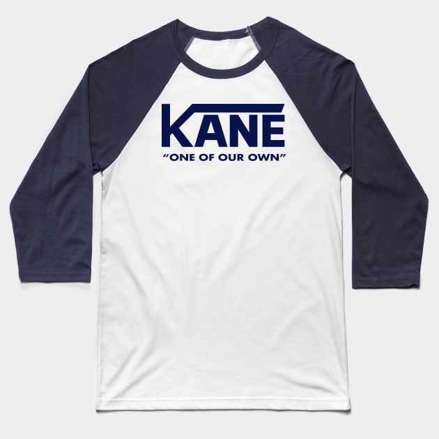 Kane One Of Our Own Baseball T-Shirt by teecloud